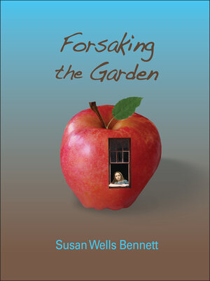 cover image of Forsaking the Garden
